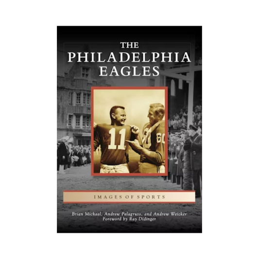 Book cover of 'The Philadelphia Eagles' from Images of Sports series on a white background