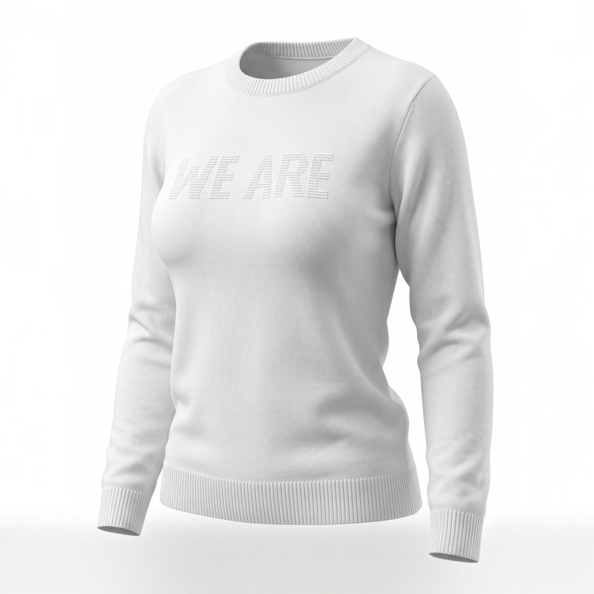 white sweater with WE ARE