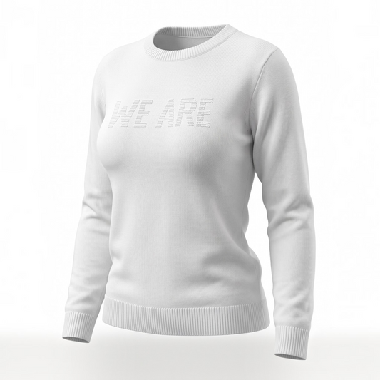 white sweater with WE ARE