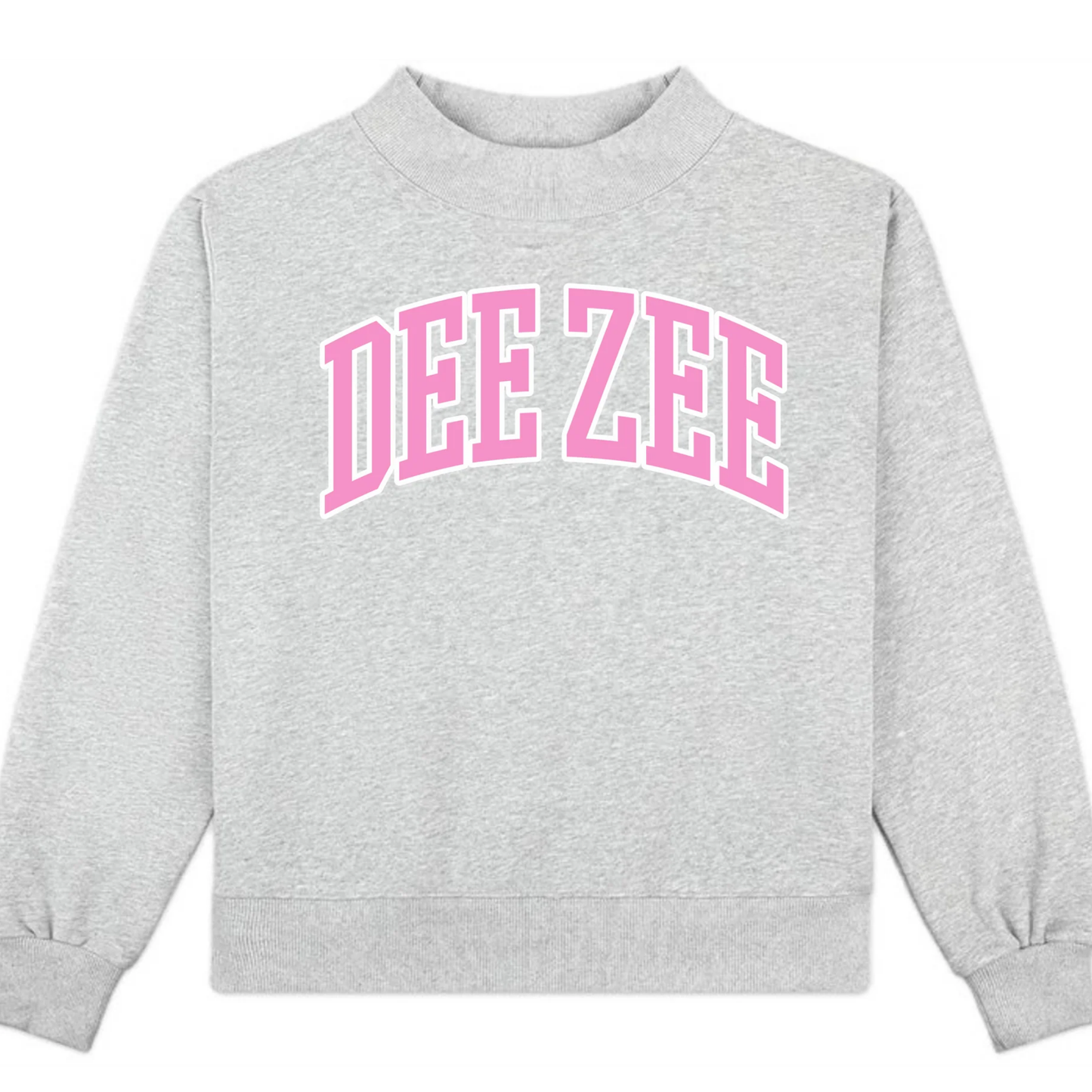 Gray sweatshirt with 'DEE ZEE' printed in pink on a white background
