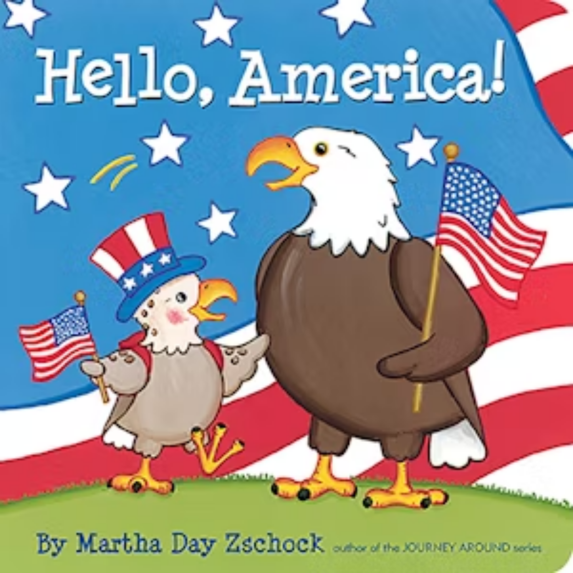 Book cover of 'Hello, America!' with two eagles holding American flags on a red, white, and blue background.