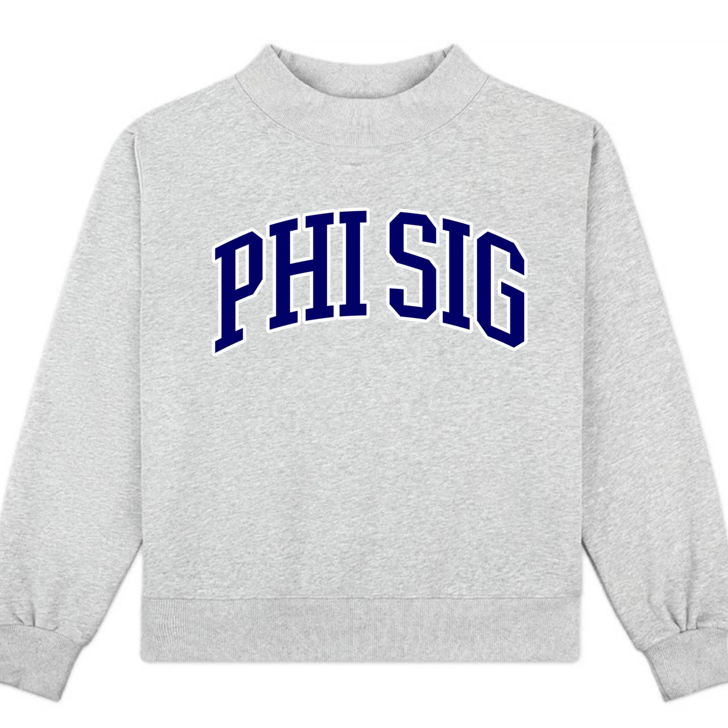 Gray sweatshirt with 'PHI SIG' in blue text on a white background